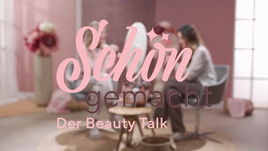 #11 Beauty Talk mit Shirin und Leonie - Schön gemacht der Beauty Talk